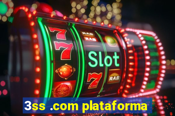 3ss .com plataforma